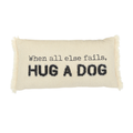 Hug A Dog Pillow