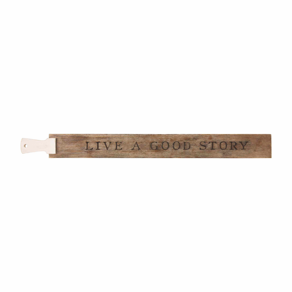 Live A Good Story Sentiment Board