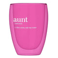 Stemless Glass - Aunt