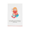 To Be Honest Mom Towel